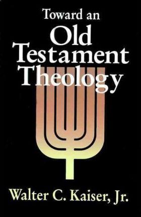 Cover of Toward an Old Testament Theology
